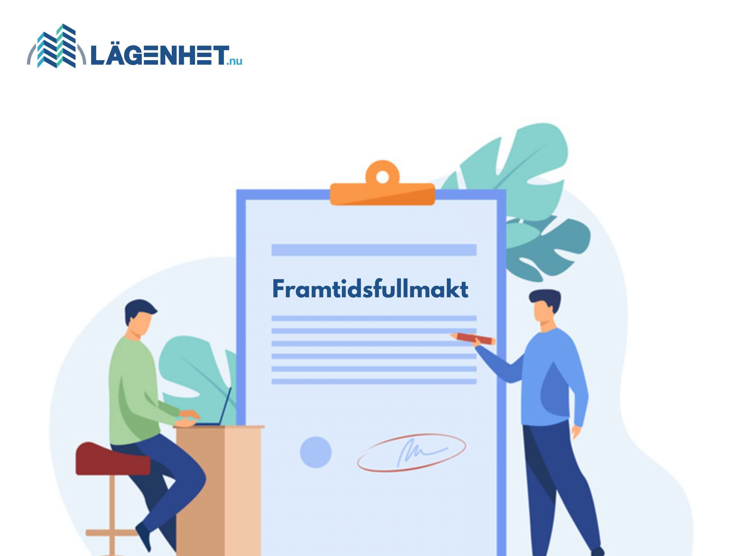 framtidsfullmakt